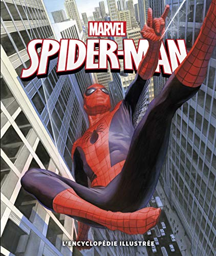 Spider-Man : L'encyclopédie illustrée by 