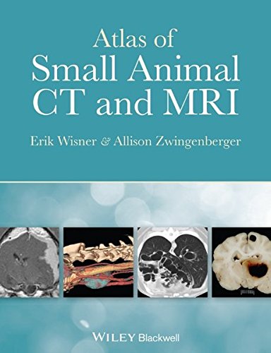 Download Atlas of Small Animal CT and MRI Download Atlas of Small Animal CT and MRI