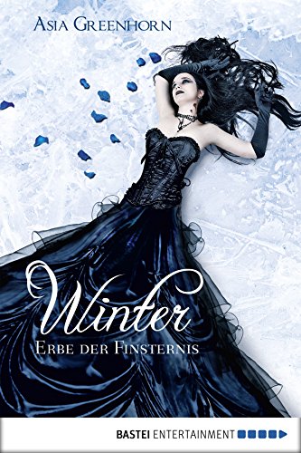 Winter - Erbe der Finsternis (baumhaus digital ebook) (German Edition)