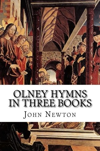 Olney Hymns in Three Books