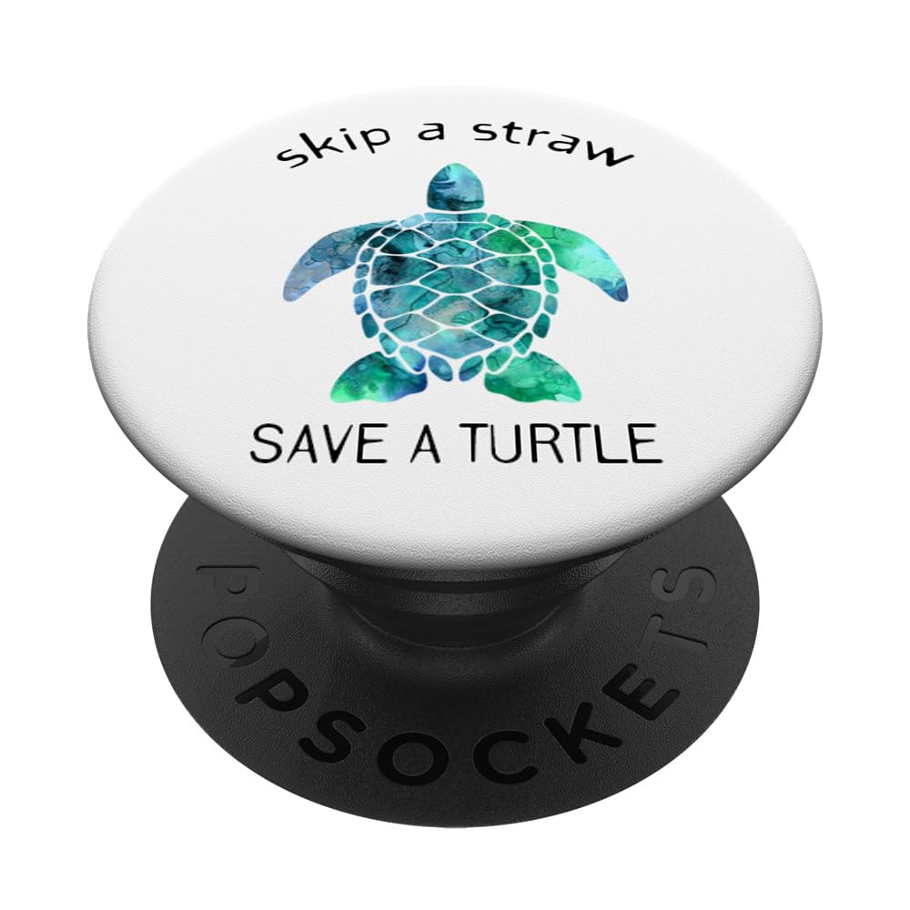 Environmental Awareness Skip a Straw Save a Turtle PopSockets Swappable PopGrip