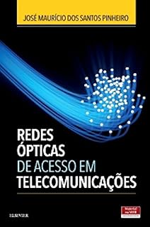 Livro Redes Ópticas de Acesso em Telecomunicações