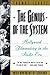 The Genius of the System: Hollywood Filmmaking in the Studio Era by 