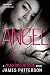 Angel: A Maximum Ride Novel