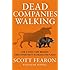 Dead Companies Walking: How A Hedge Fund Manager Finds Opportunity in Unexpected Places