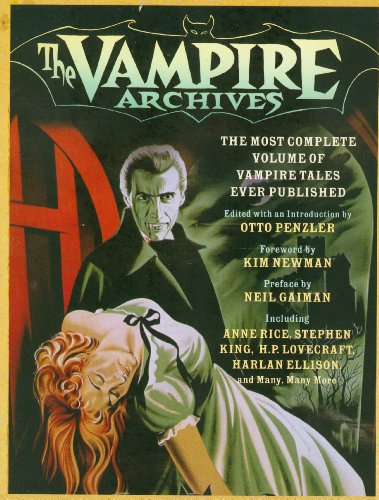 "The Vampire Archives - The Most Complete Volume of Vampire Tales Ever Published (Vintage Crime/Black Lizard)" av Otto Penzler