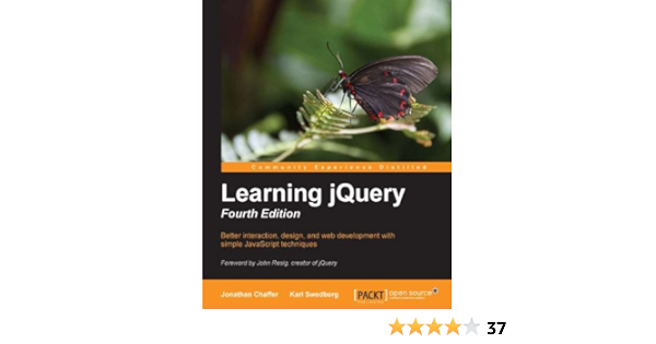 Amazon Com Learning Jquery Fourth Edition Ebook Chaffer Jonathan Swedberg Karl Kindle Store