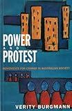 Front cover for the book Power and protest : movements for change in Australian society by Verity Burgmann