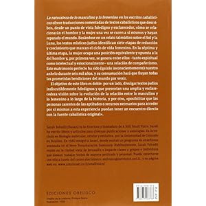 La naturaleza de lo masculino y lo femenino en los escritos cabalisticos (Cabala Y Judaismo) (Spanish Edition)