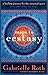 Maps to Ecstasy: The Healing Power of Movement by Gabrielle Roth, John Loudon