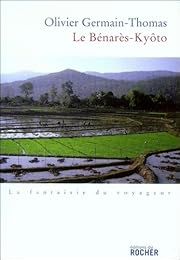 Le  Bénarès-Kyôto