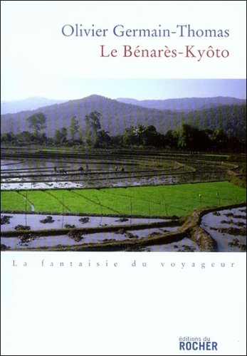 Le  Bénarès-Kyôto