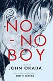 No-No Boy (Classics of Asian American Literature)