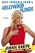 Deep Thoughts From a Hollywood Blonde by Jennie Garth, Emily Heckman