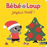 BEBE LOUP FETE NOEL (Petit Nathan) (French Edition) by 