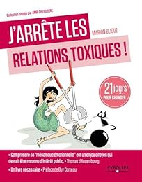 J'arrête les relations toxiques