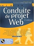 Conduite de projet Web : 3 Etudes de cas (1CÃ©dÃ©rom) by 