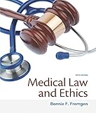 Medical Law and Ethics (5th Edition)