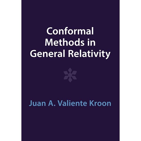 Exact Space-Times in Einstein's General Relativity (Cambridge Monographs on Mathematical Physics) Griffiths， Jerry B. Exact Space-Times in Einstein's General Relativity (Cambridge