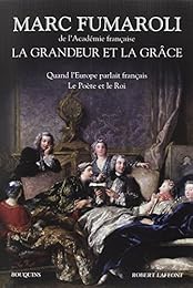La  grandeur et la grâce