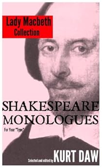 10 Terrific Shakespeare Monologues for Leading Ladies: The "Lady Macbeth" Collection ...
