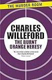 Front cover for the book The burnt orange heresy by Charles Willeford