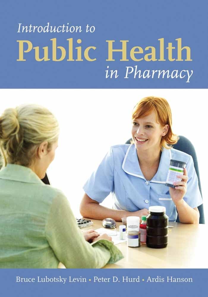 Introduction to Public Health in Pharmacy: .