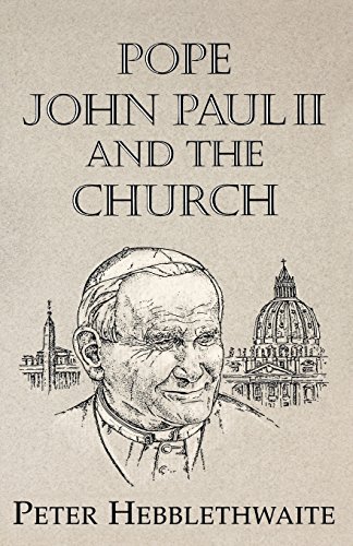 Pope John Paul II and the Church 1551628147 Book Cover