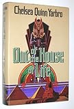 Front cover for the book Out of the House of Life by Chelsea Quinn Yarbro