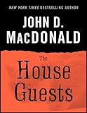 The House Guests by 