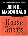 The House Guests by 