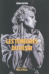 Les  ténèbres du désir