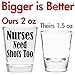 Nurses Need Shots Too Shot Glass - Nurse Gifts Makes Funny for Nurses, Women & Men - Cute Glasses Nursing Student or Graduation Present Studentd and RX