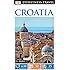 DK Eyewitness Travel Guide: Croatia