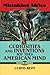 Mistaking Africa: Curiosities and Inventions of the American Mind, Second Edition