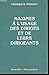 Maximes à l'usage des dirigés et de leurs dirigeants (French Edition) by 