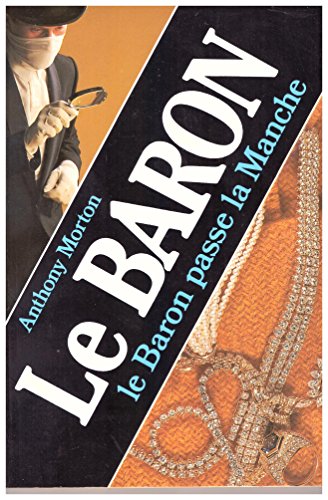 Le  Baron passe la manche