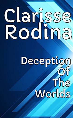 Deception Of The Worlds