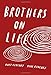 Brothers on Life - Book by Matt Czuchry