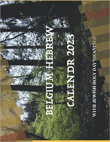 Jewish Calendar May 2023 Buy Belgium Hebrew Calendar 2023: With Jewish Holy Day Meanings Book Online  At Low Prices In India | Belgium Hebrew Calendar 2023: With Jewish Holy Day  Meanings Reviews & Ratings - Amazon.in
