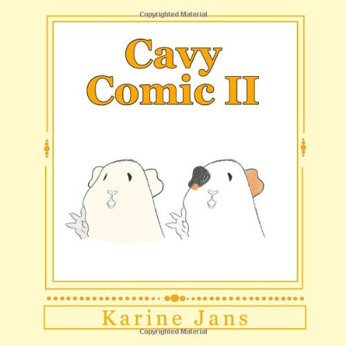 Cavy Comic II by Karine Jans