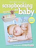 Scrapbooking for Baby (Better Homes and Gardens) (Better Homes and Gardens Cooking) by