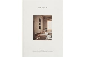 The Touch (New Edition): Spaces Designed for the Senses