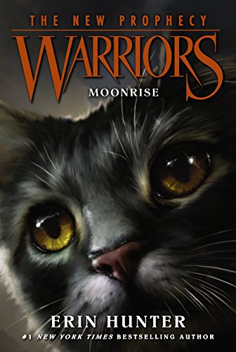 Moonrise (Warriors: The New Prophecy, Book 2)