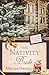 The Nativity Bride (The 12 Brides of Christmas Book 7)