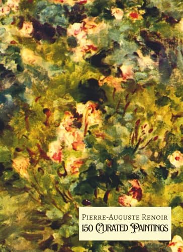 Renoir: Oil Paintings, 1860-1917: Adriani, Mr. Gotz: 9780300074871