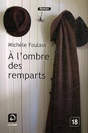 À l'ombre des remparts