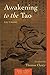Awakening to the Tao (Shambhala Classics)