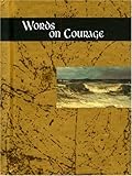 Words on Courage (Words for Life) by 