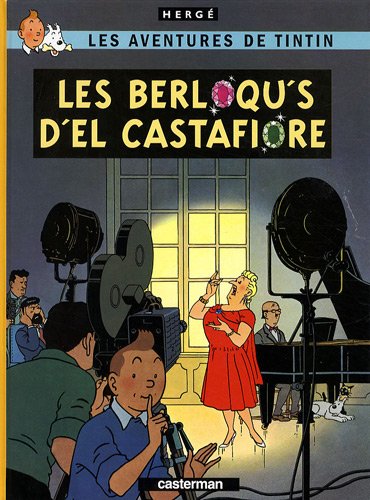 Tintin Bijoux Castafiore en Borain (LES AVENTURES DE TINTIN - LG ETR ET REG) by Hergé